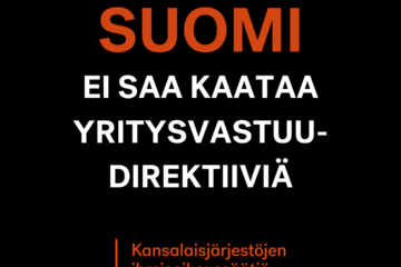 Kuvassa teksti Suomi ei saa kaataa yritysvastuudirektiiviä mustalla pohjalla